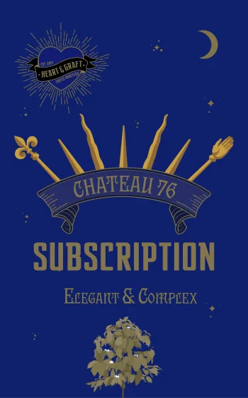Chateau 76 Subscription